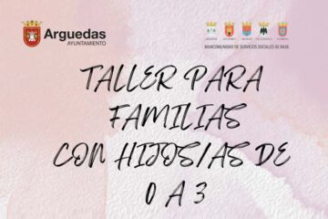CARTEL-TALLER-FAMILIAS-0-A-3-AÑOS-(Arguedas)-2024-DESTACADA